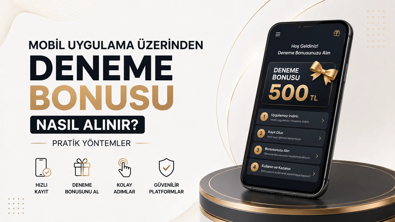 Mobil Uygulama Üzerinden Deneme Bonusu Nasıl Alınır? Pratik Yöntemler