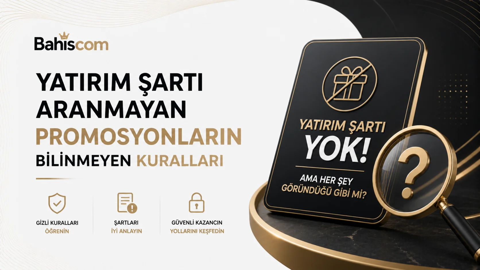 Yatırım Şartı Aranmayan Promosyonların Bilinmeyen Kuralları